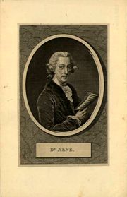 Thomas Augustine Arne (1710 - 1778)