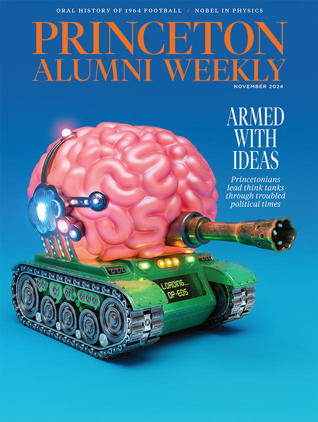 The cover of PAW’s November 2024 issue, featuring an illustration of a military tank that's made out of a pink brain, and the headline "Armed With Ideas: Princetonians lead think tanks through troubled political times."