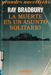 Cover of edition lamuerteesunasun00rayb