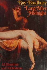 Cover of edition longaftermidnigh0000brad_r0j0