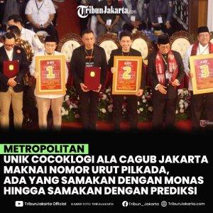 Cocoklogi-ala-Cagub-Jakarta-soal-nomor-urutnya-di-Pilkada-Jakarta-penuh-simbol-dan-makna.jpg