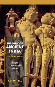 Cover of: History of Ancient India by J.P. Mittal, J.P. Mittal