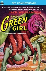 Cover of: Green Girl, The, & Robot Peril, The