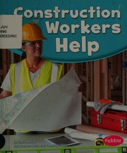 Cover of: Construction Workers Help