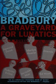 Cover of: A graveyard for lunatics: another tale of two cities