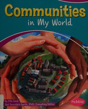 Cover of: Communities in My World