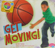 Cover of: Get moving!