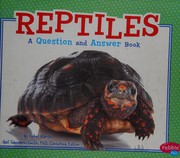 Cover of: Reptiles: A Question and Answer Book