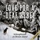 Cover of: Love for a Deaf Rebel