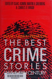 Cover of: Isaac Asimov presents the Best crime stories of the 19th century