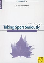 Cover of: Taking Sport Seriously (Chelsea School Research Centre)