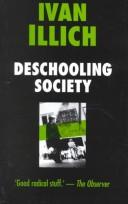 Deschooling Society by Ivan Illich