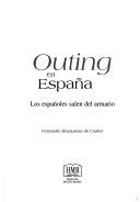 Cover of: Outing en España by Fernando Bruquetas de Castro