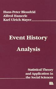 Cover of: Event history analysis: statistical theory and application in the social sciences