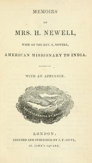 Memoirs of Mrs. Harriet Newell by Harriet Atwood Newell