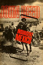 Insurgent Mexico by John Reed