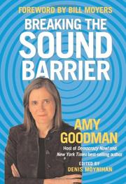 Cover of: Breaking the Sound Barrier by Amy Goodman