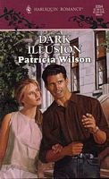 Dark Illusion by Patricia Wilson