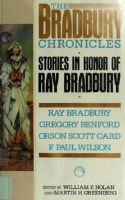 Cover of: The Bradbury chronicles: stories in honor of Ray Bradbury