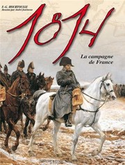 Cover of: 1814, the Campaign for France (French Edition) by Francois-Guy Hourtoulle, Francois-Guy Hourtoulle