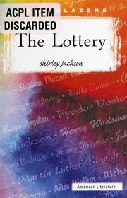 The Lottery by Shirley Jackson