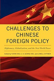 Cover of: Challenges to Chinese Foreign Policy: Diplomacy, Globalization, and the Next World Power (Asia in the New Millennium)