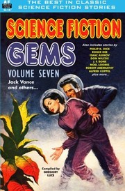 Cover of: Science Fiction Gems: Volume Seven