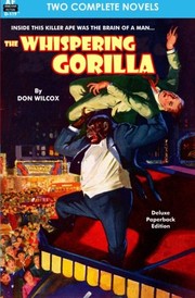 Cover of: The Whispering Gorilla & Return of the Whispering Gorilla