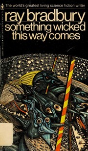 Cover of: Something Wicked This Way Comes