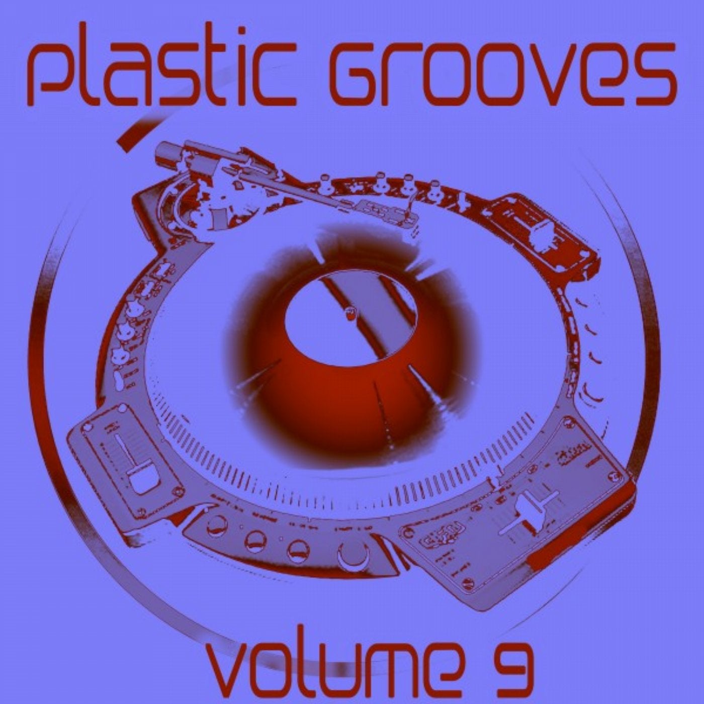 Plastic Grooves, Vol. 9