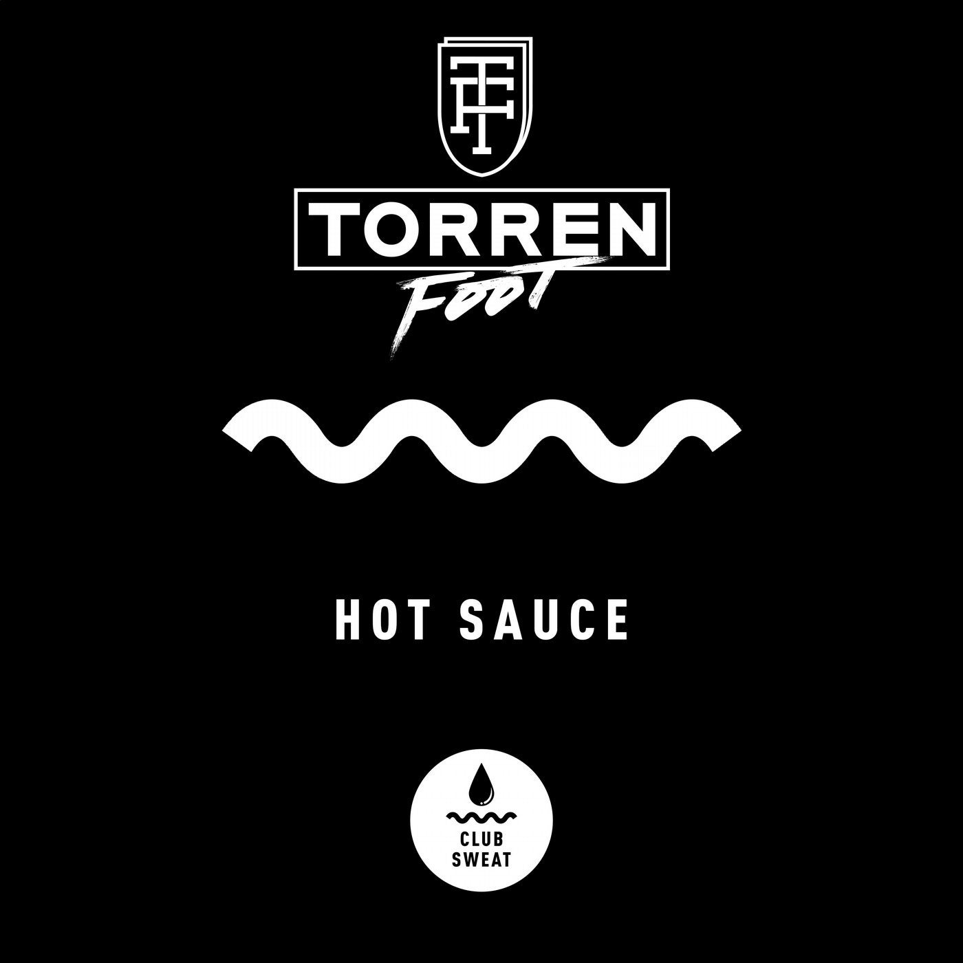 Hot Sauce (Extended Mix)