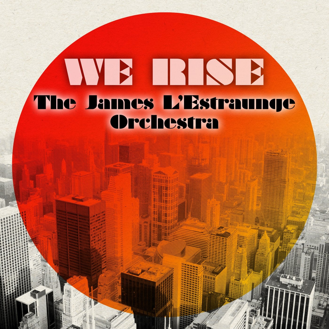 We Rise (The Remixes)