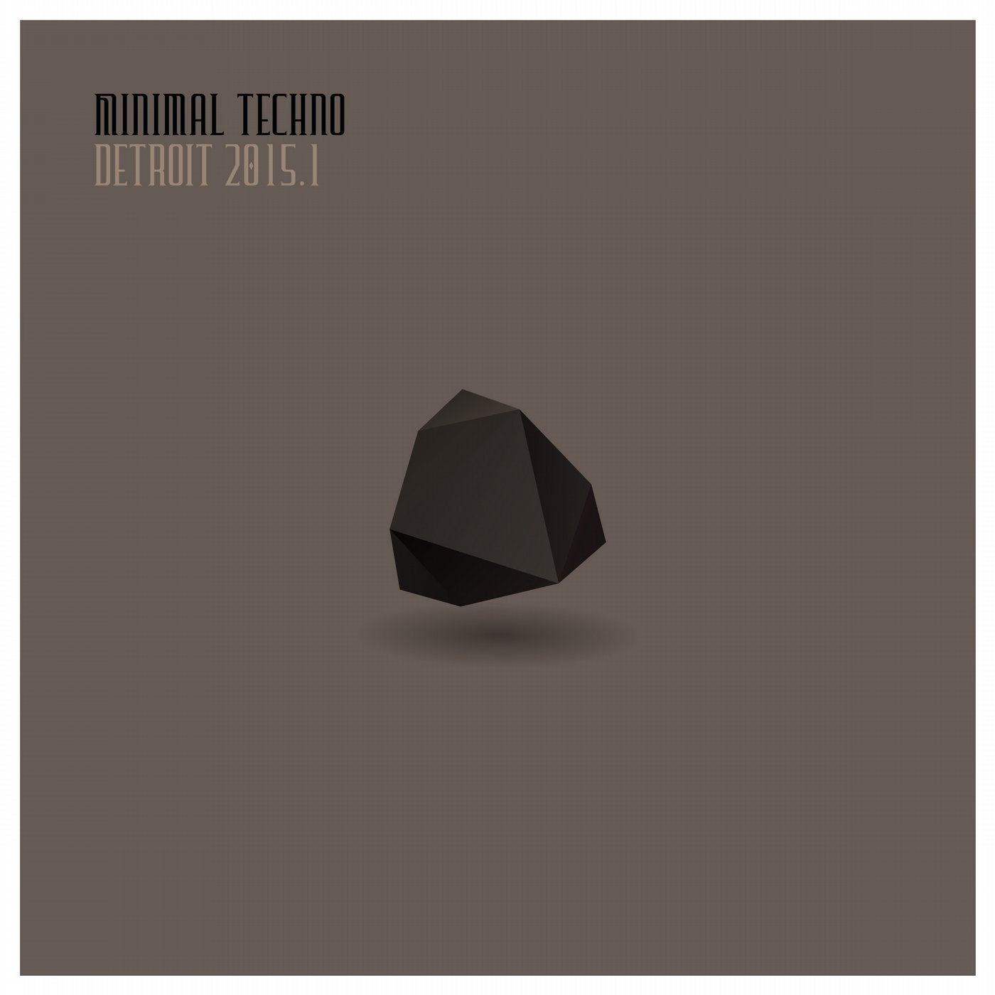 Minimal Techno Detroit 2015.1