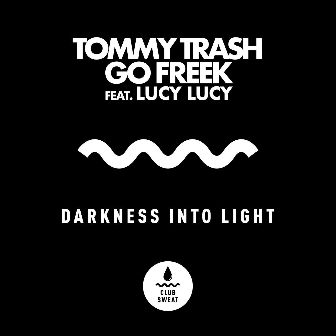 Darkness Into Light (feat. Lucy Lucy) [Extended Mix]