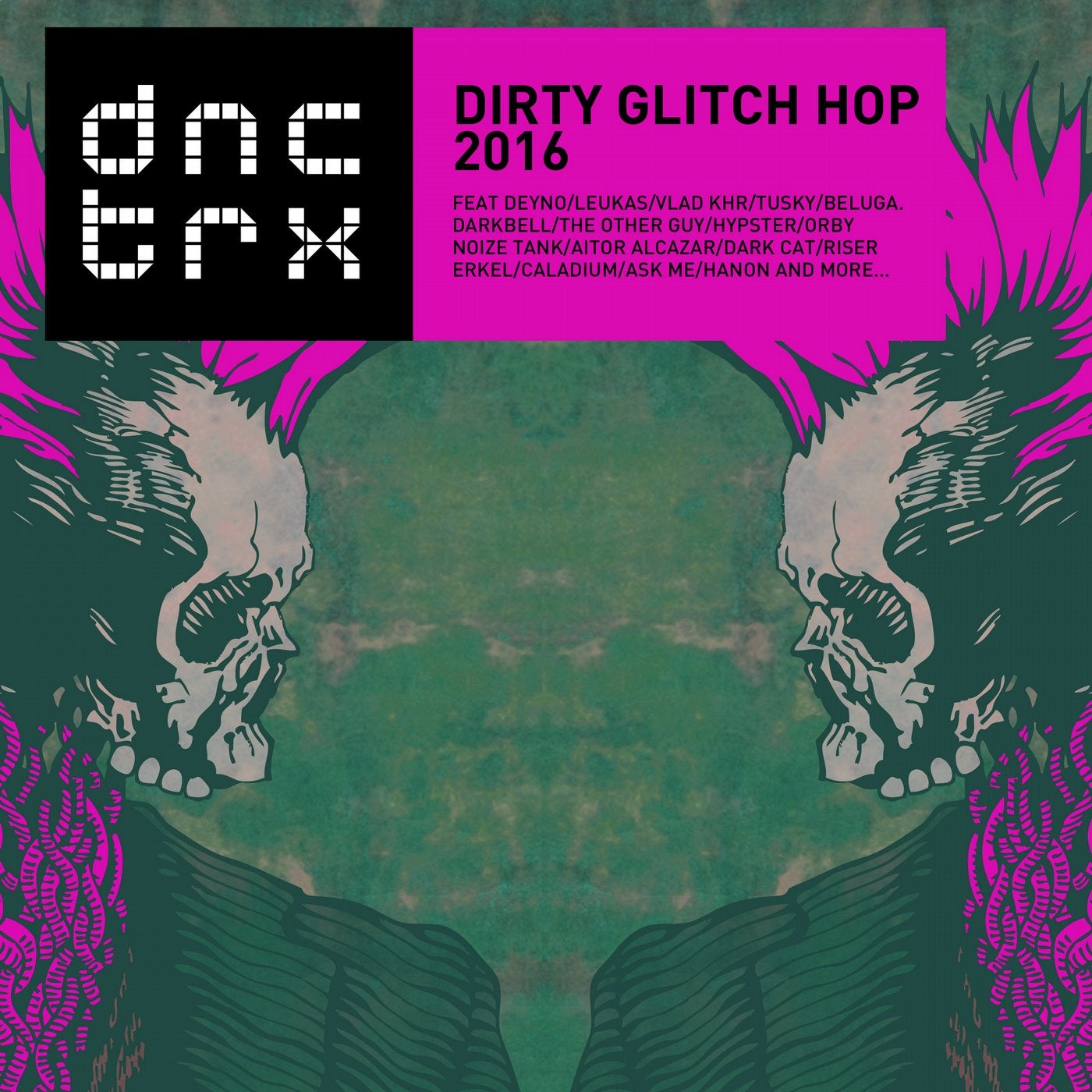 Dirty Glitch Hop 2016