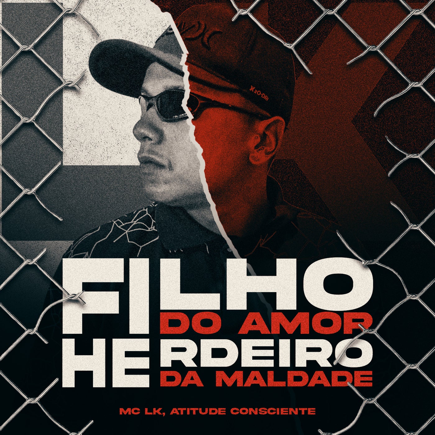 Filho do Amor Herdeiro da Maldade