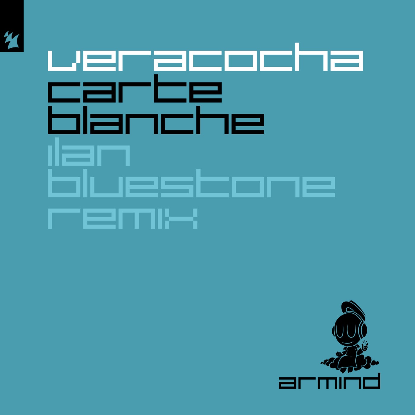 Carte Blanche - Ilan Bluestone Remix