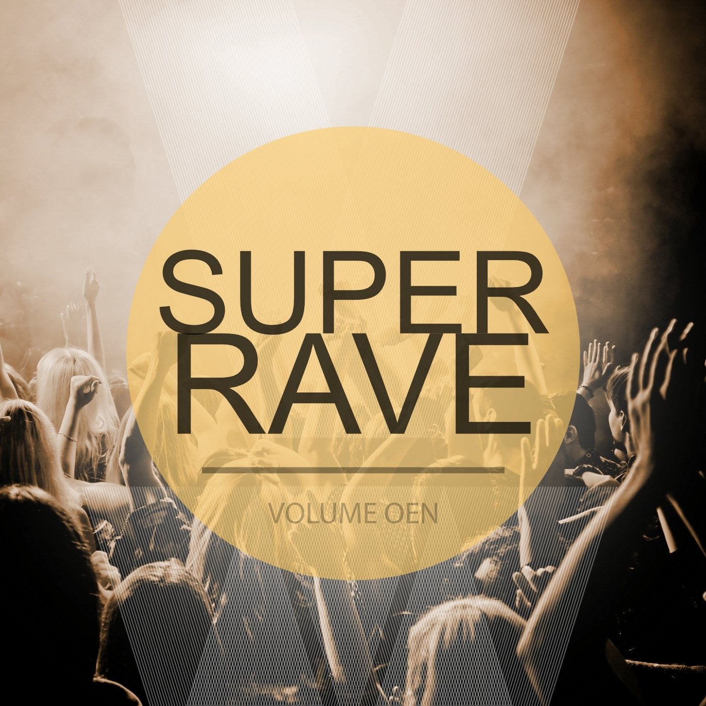 Super Rave, Vol. 1 (Get Ready For The Next Rave)