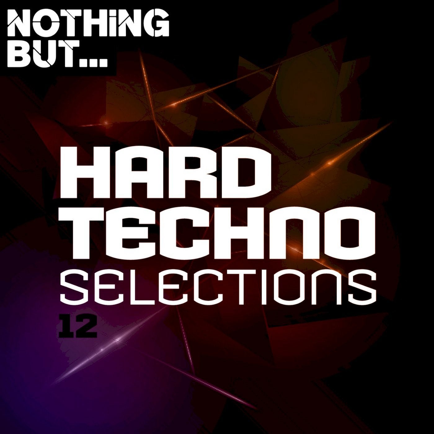 Nothing But... Hard Techno Selections, Vol. 12