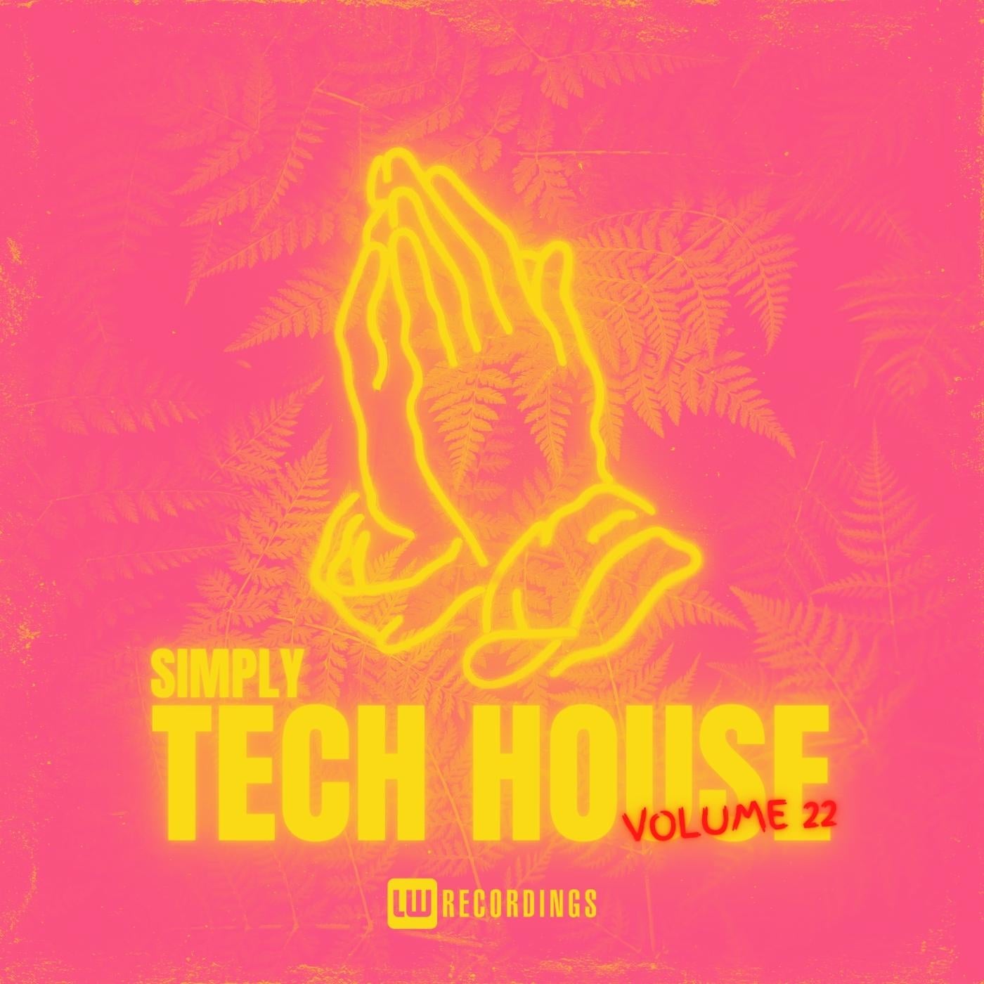 Simply Tech House, Vol. 22