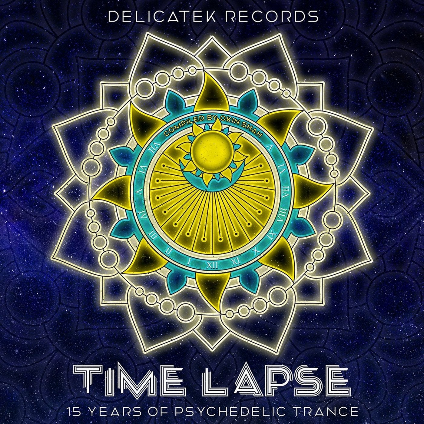 Time Lapse - 15 Years of Psychedelic Trance: Compiled by Okin Shah