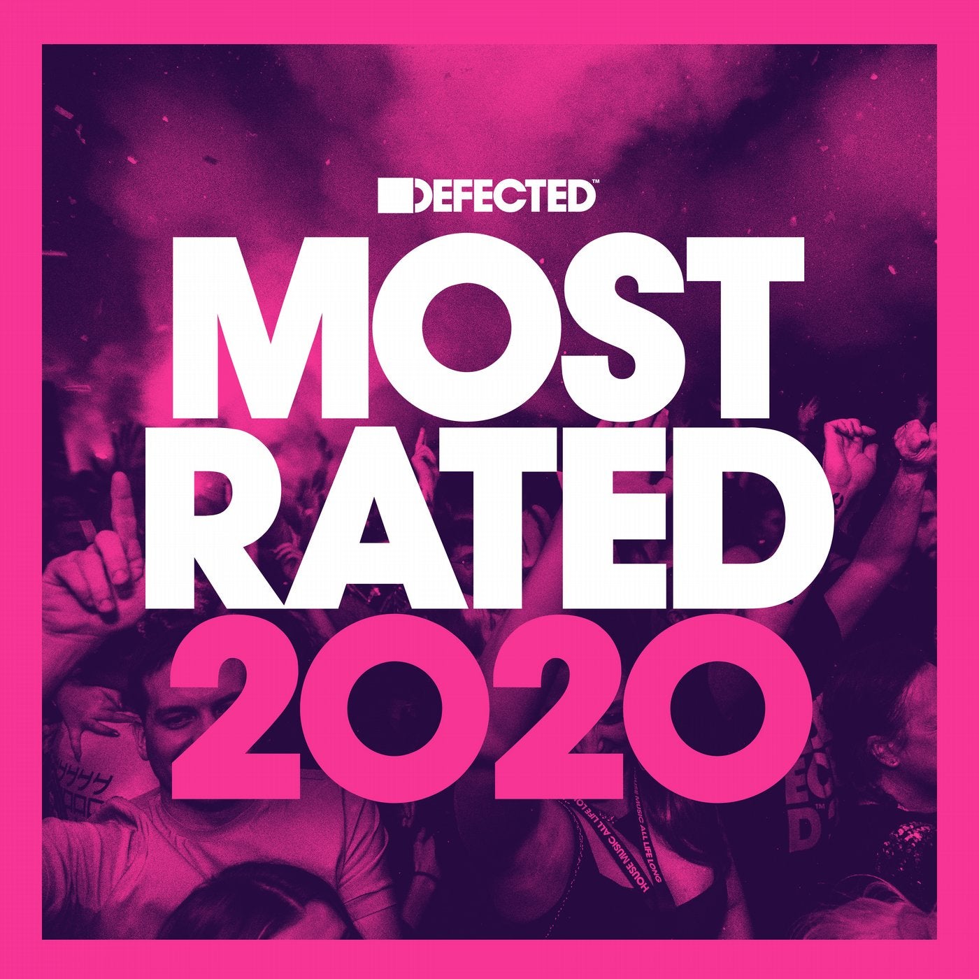 Defected presents Most Rated 2020