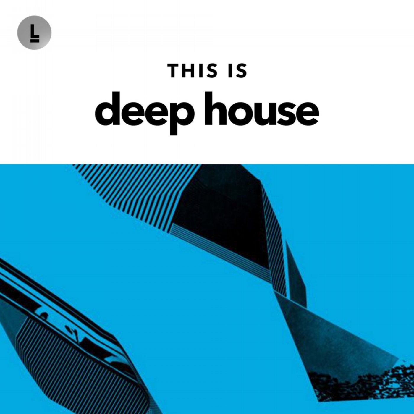 This Is Deep House