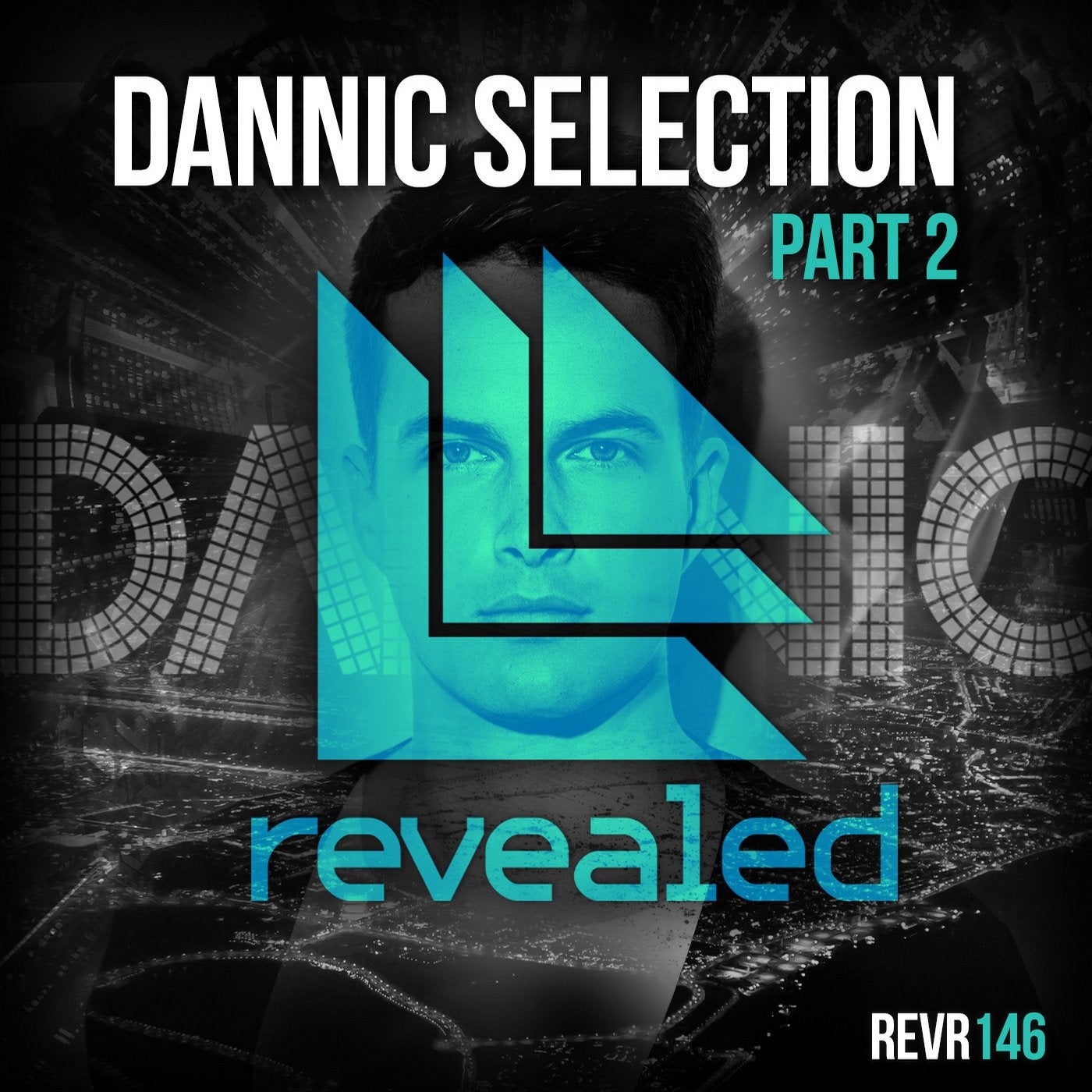 Dannic Selection Part 2