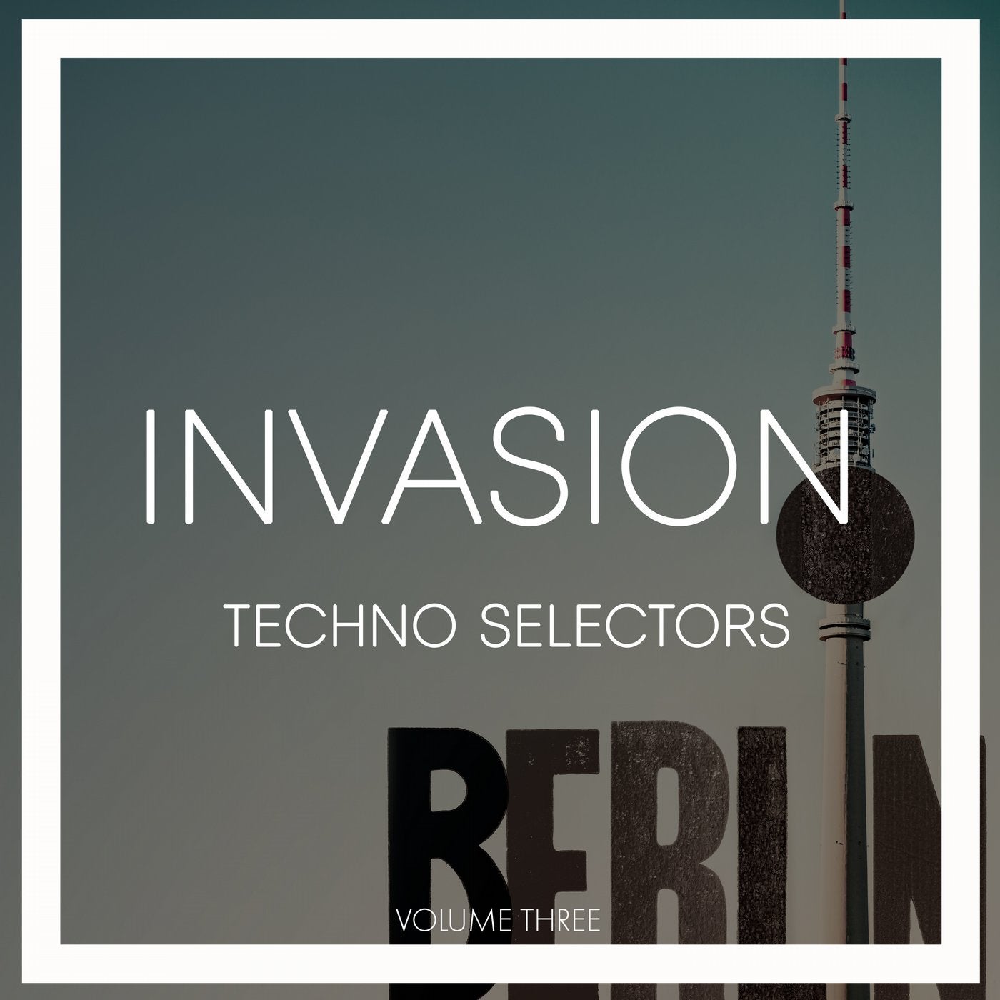 Invasion Techno Selectors, Vol. 3