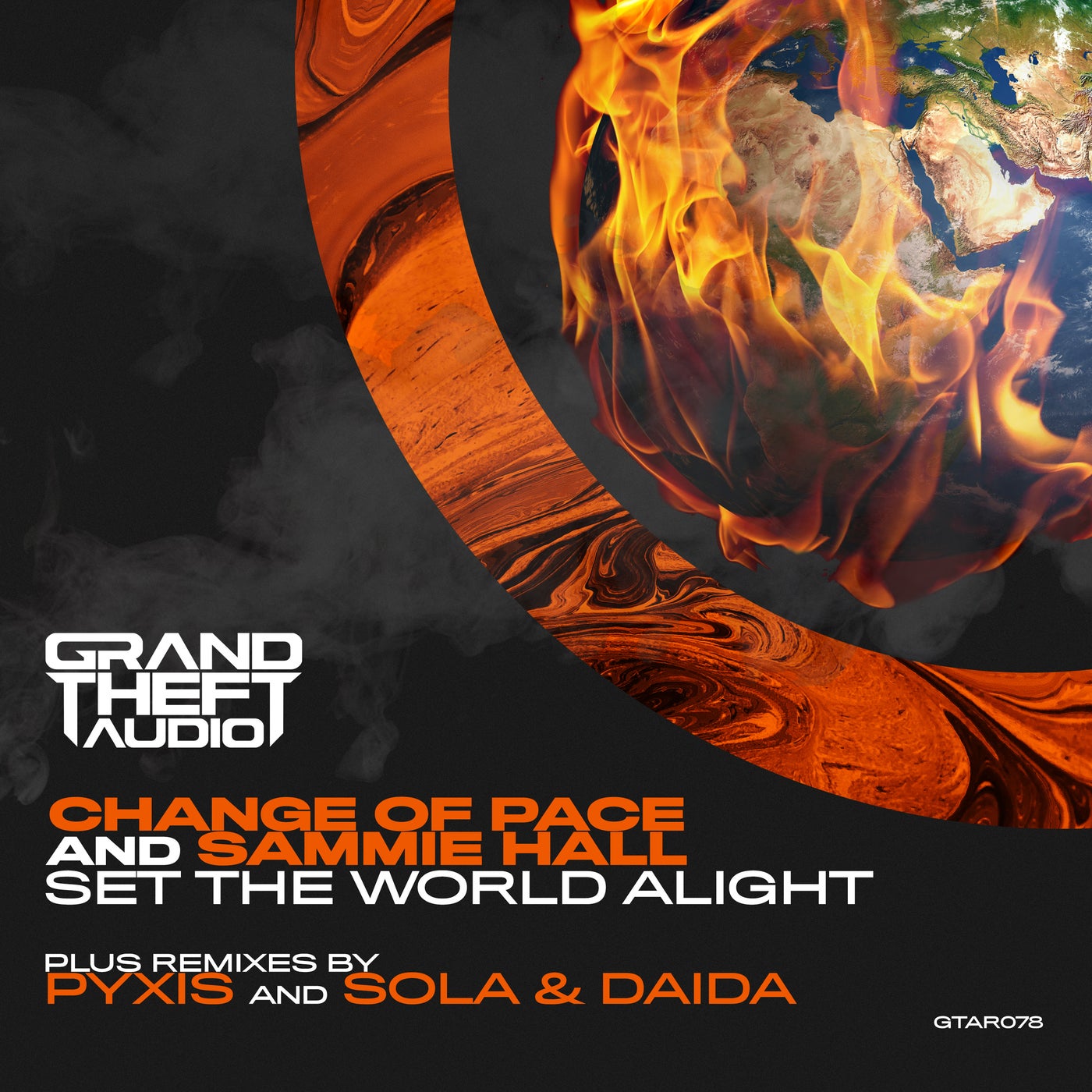 Set The World Alight + Remixes