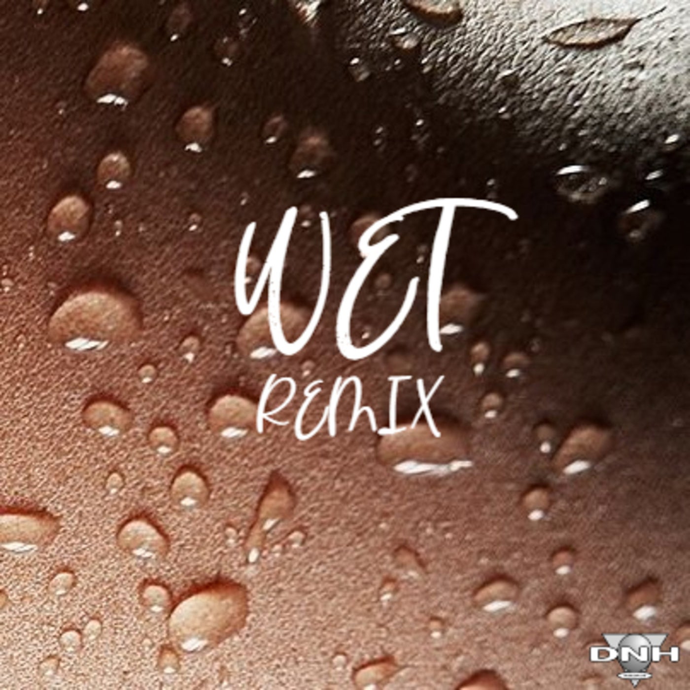 Wet (Remixes)