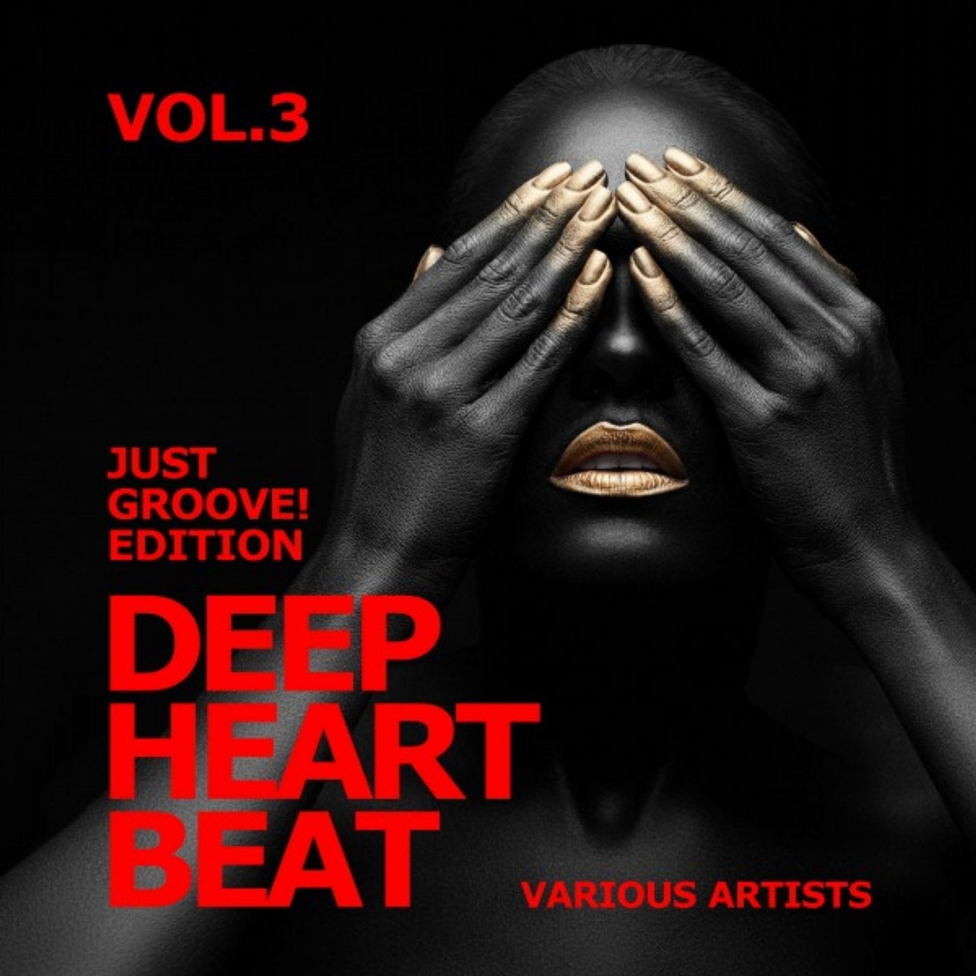 Deep Heart Beat (Just Groove! Edition), Vol. 3