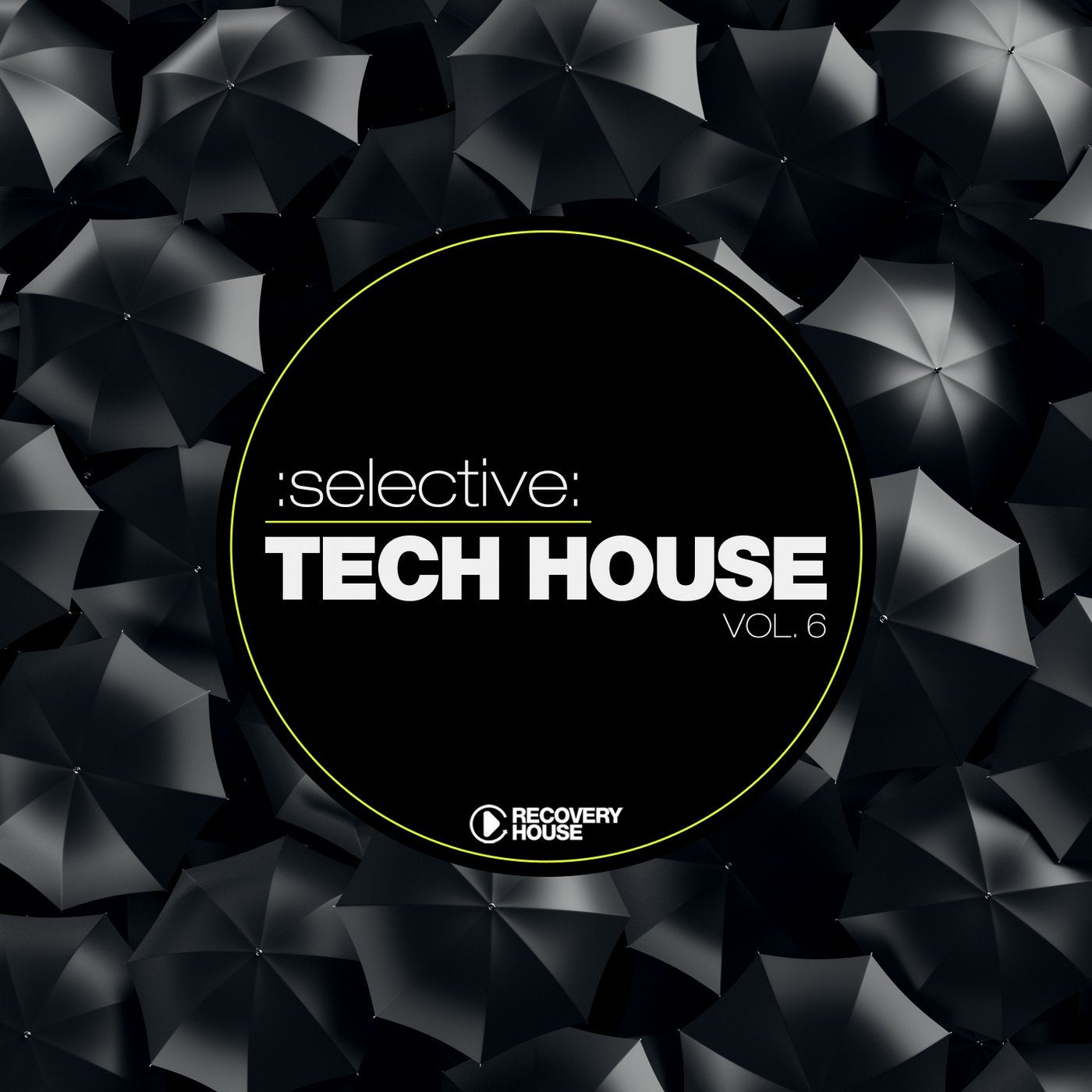 Selective: Tech House Vol. 6