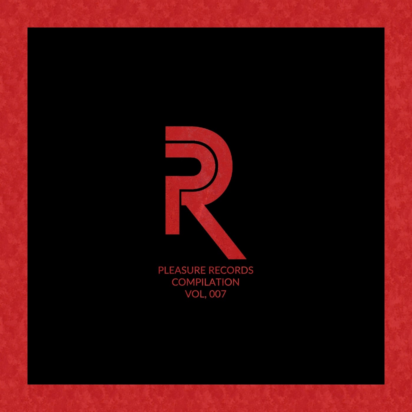 Pleasure Records Compilation, Vol. 7